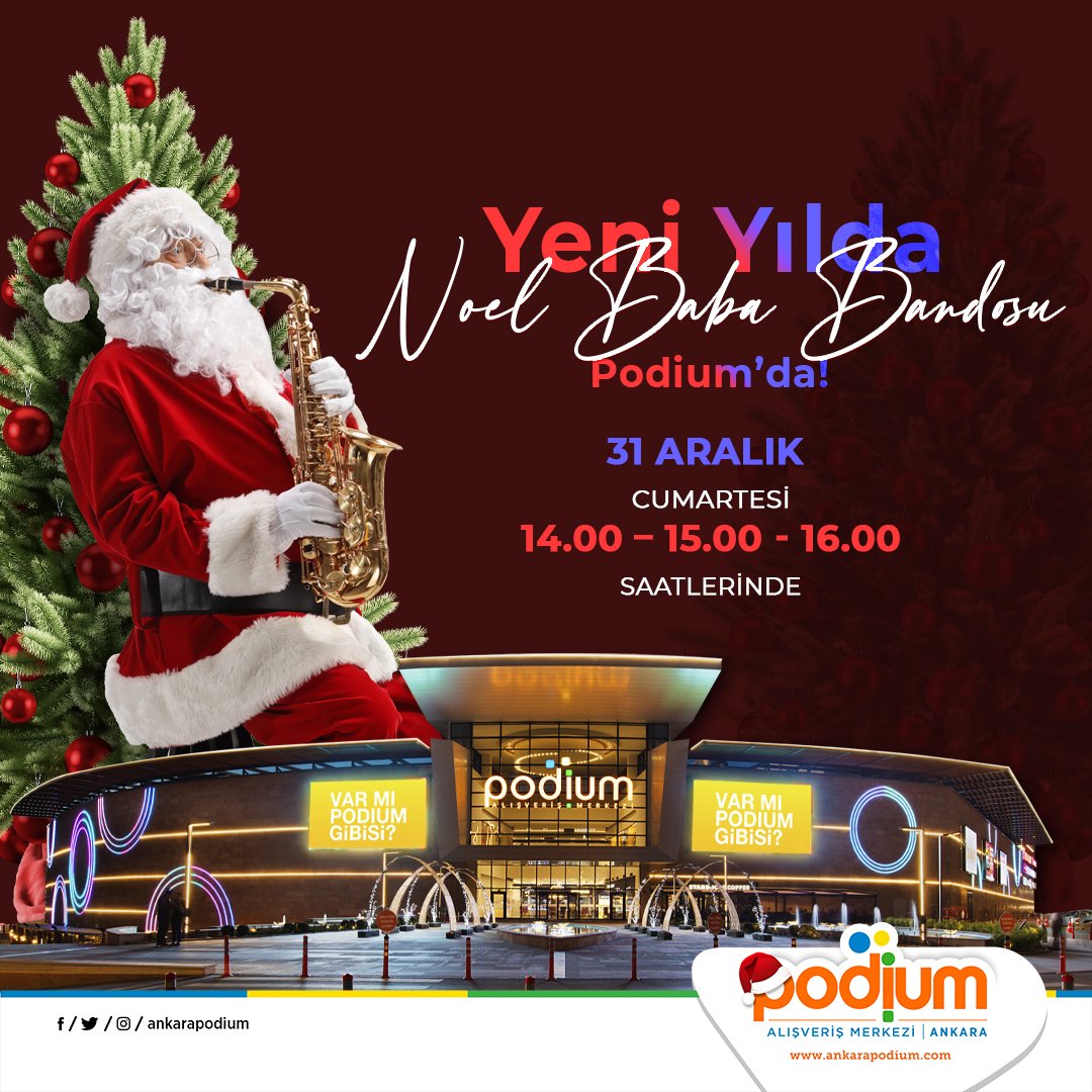 Podium'da, yeni yılın gelişini Noel Baba Bandosu ile kutluyoruz!